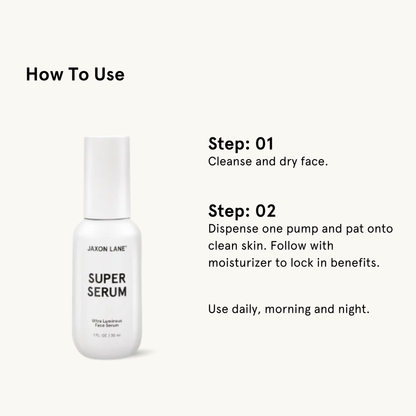 Super Serum - Ultra Luminous Face Serum